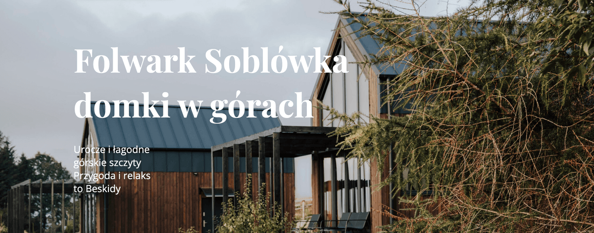 Folwark Soblówka Domki Pod Samym Niebiem banner