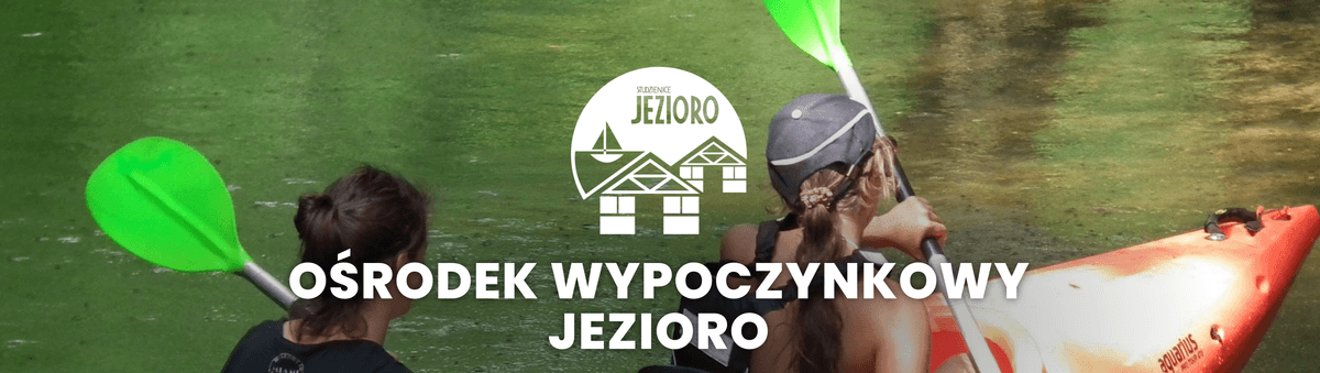 OŚRODEK WYPOCZYNKOWY JEZIORO banner